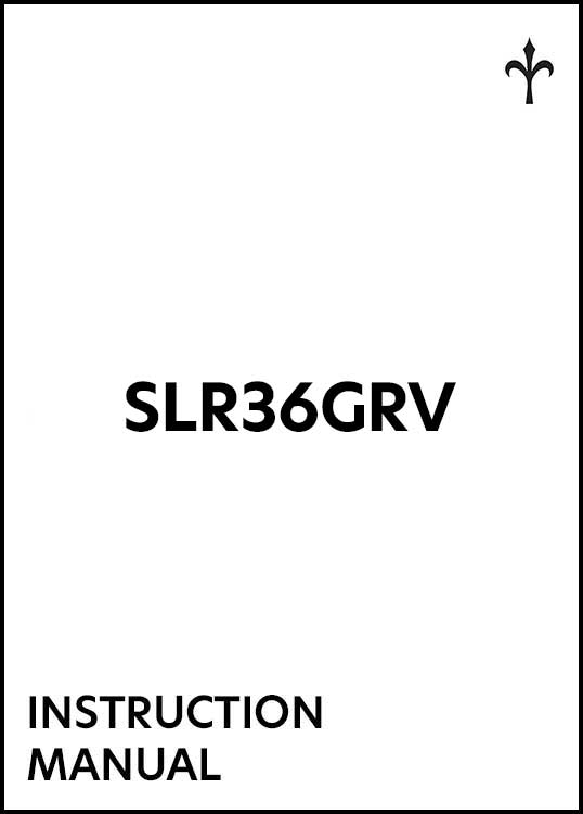 Manuel d'Utilisation SLR36GRV